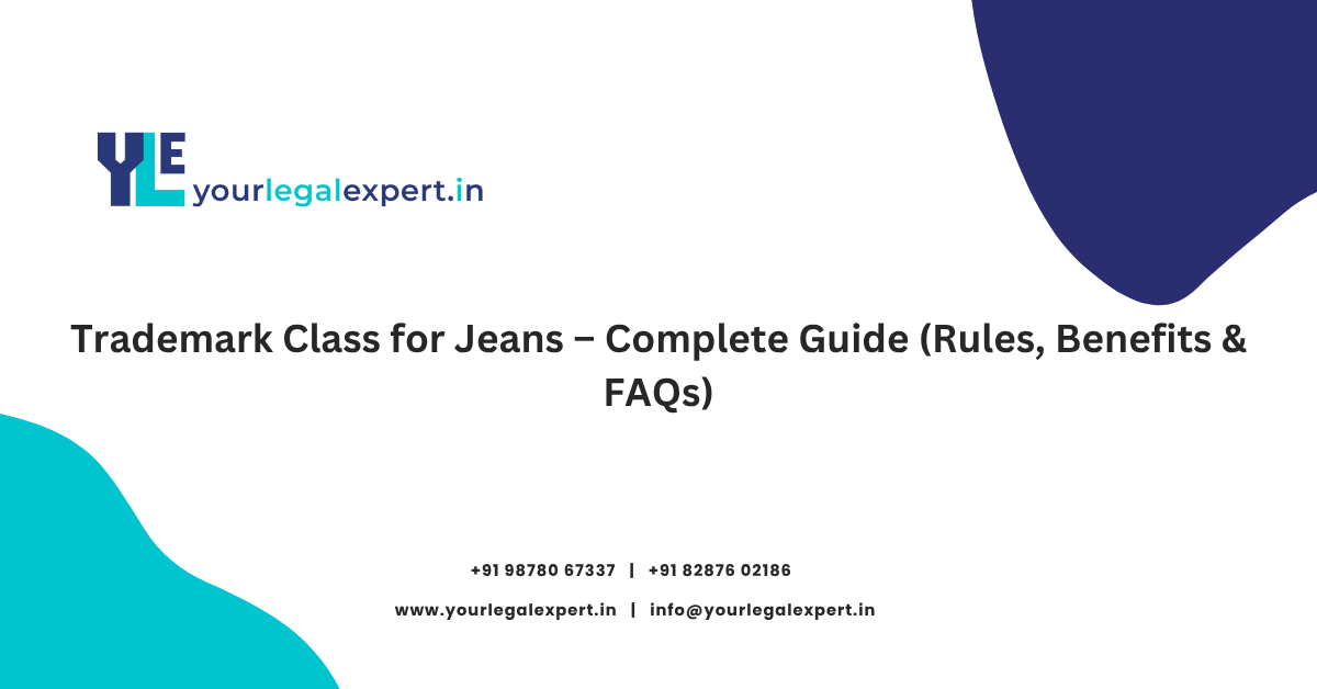 Image showcasing Trademark Class for Jeans - Complete Guide (Rules, Benefits & FAQs)
